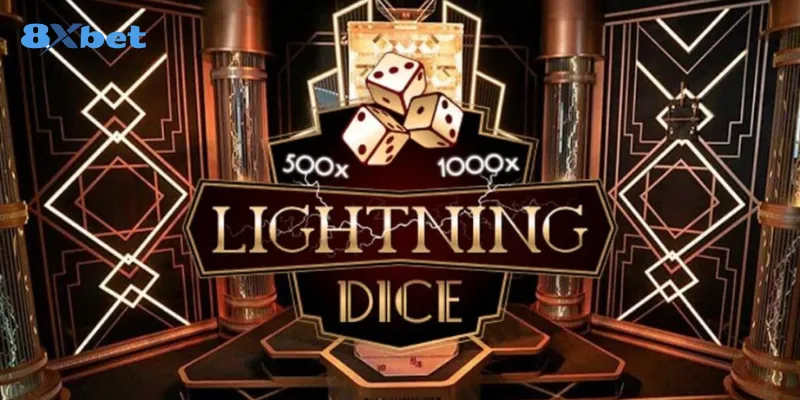 Tìm hiểu nổi bật về trò chơi Lightning Dice